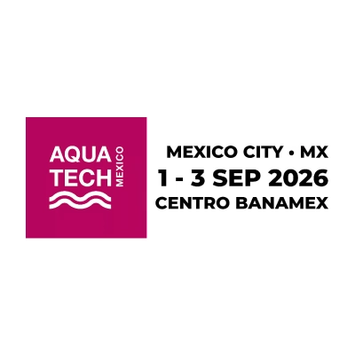Aquatech Mexico 2026 | Water Treatment & Wastewater Technology Expo
